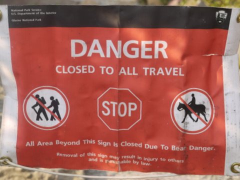 Trail closed due to bear danger, Glacier National Park, Montana